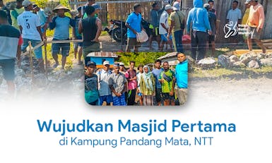 Lanjutkan Pembangunan Masjid Al Azis di Kampung Pandang Mata, NTT