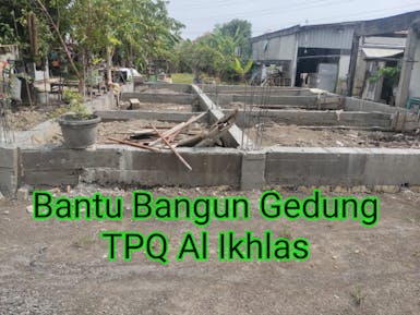 Patungan Bangun Gedung TPQ Al Ikhlas