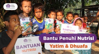 Bantu Penuhi Nutrisi Yatim dan Dhuafa