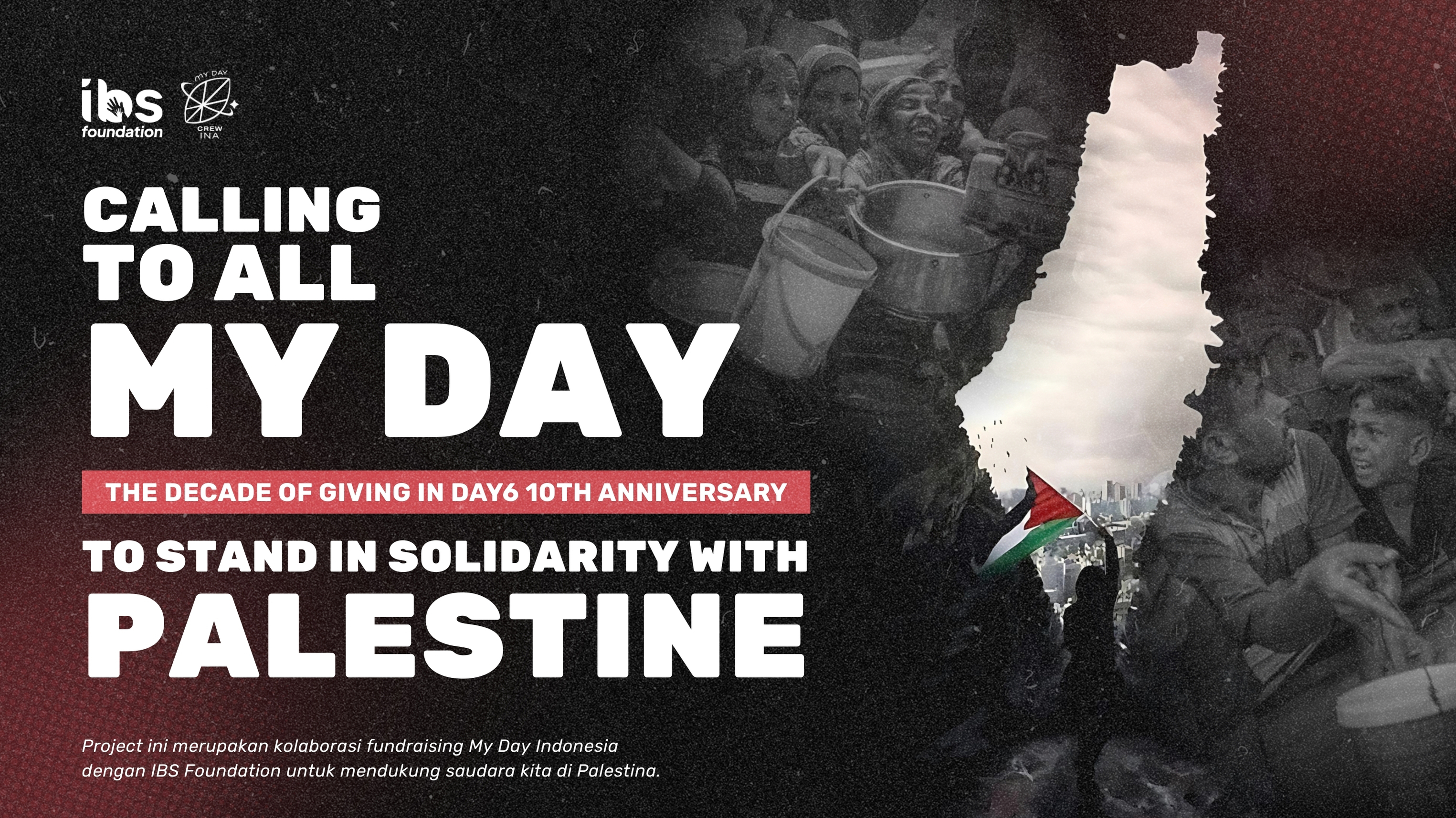 Dari MyDay, Untuk Palestina -The Decade of Giving