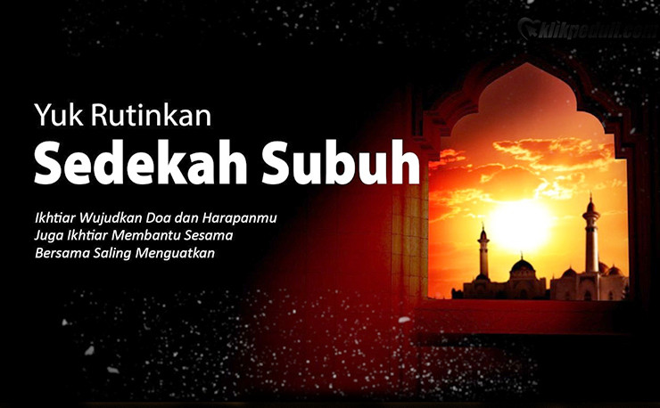 Awali Hari dengan Sedekah Subuh