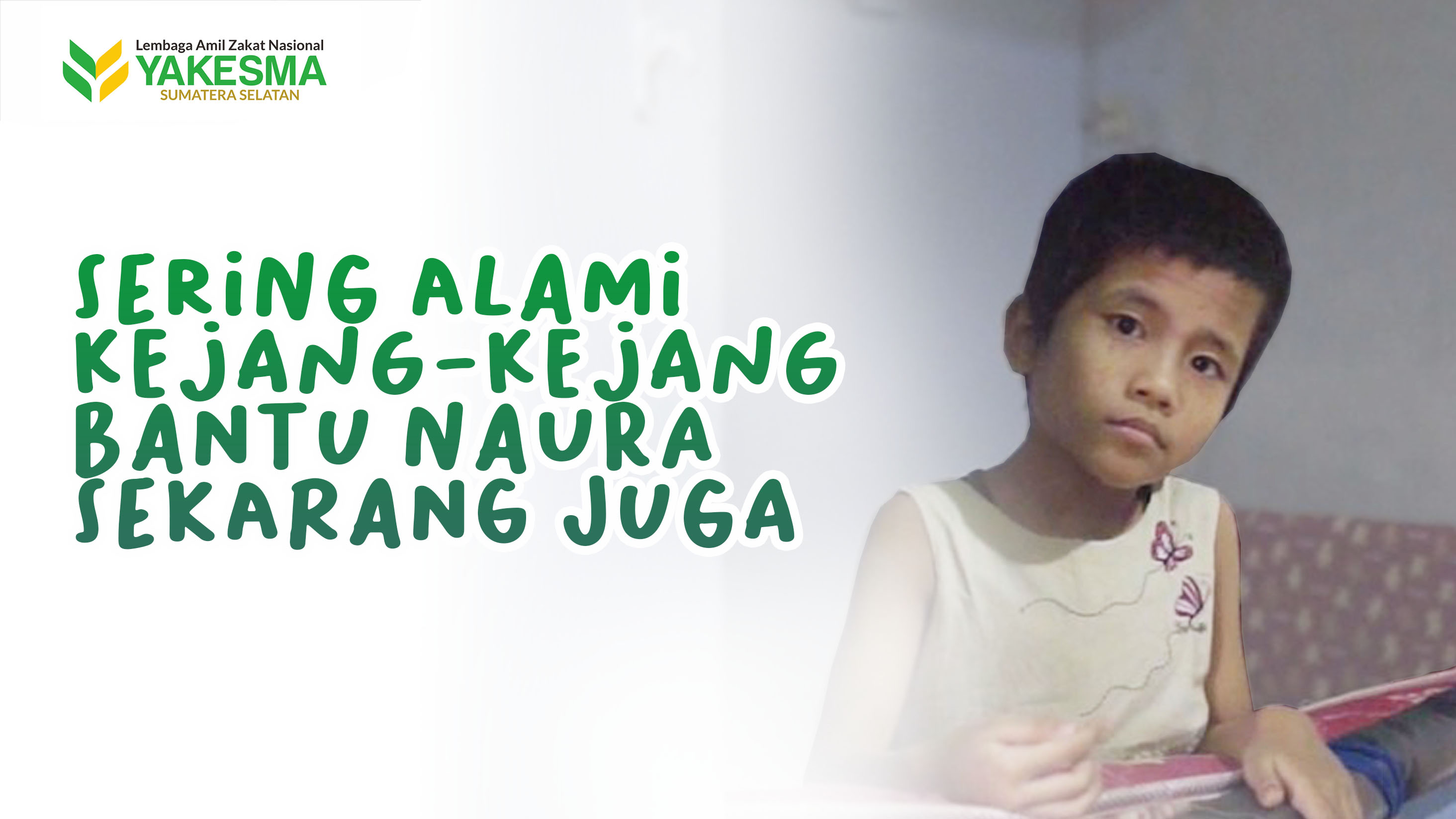 Bantu Anak Yatim Melawan Autis dan Epilepsi