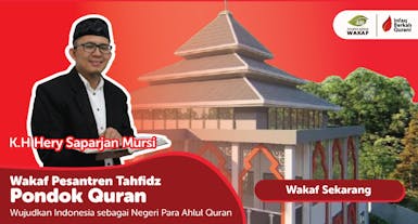 Wakaf Pembangunan untuk Pesantren Tahfidz Pondok Quran