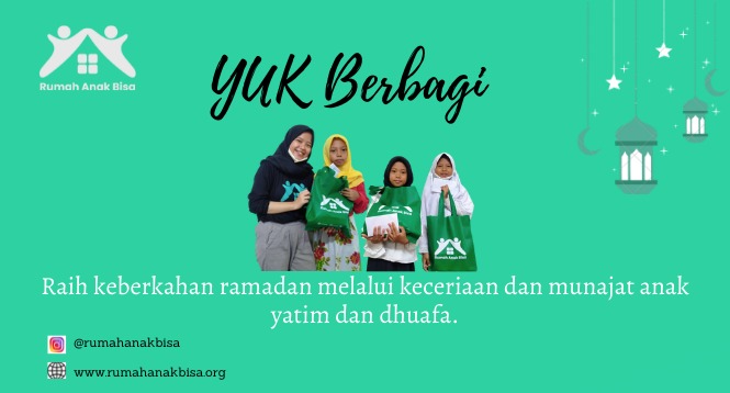Yuk Raih keberkahan Ramadhan dengan Santunan dan Doa Bersama Anak Yatim Dhuafa