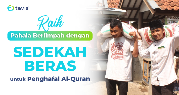Sedekah Subuh untuk Beras Penghafal Quran