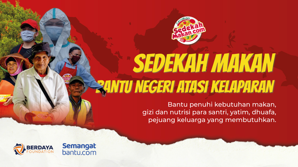 Sedekah Makan Bantu Negeri Atasi Kelaparan