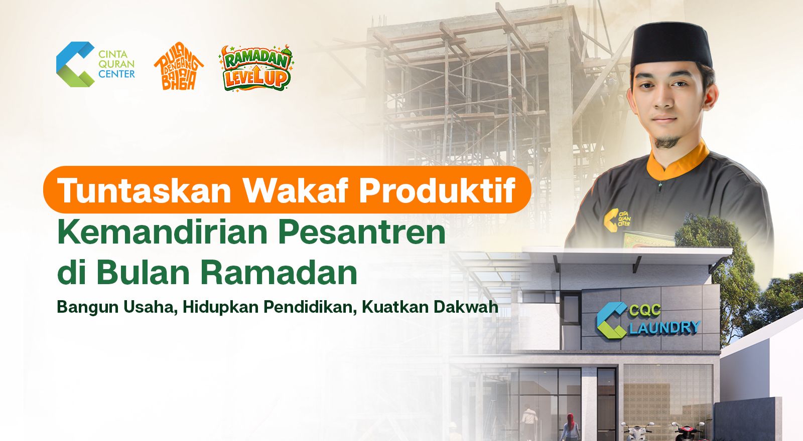 Wakaf Produktif untuk Kemandirian Pesantren Cinta Quran Center