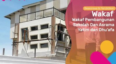 Wakaf Pembangunan Sekolah Gratis Yatim dan Dhuafa Al Ihsan Islamic Boarding School