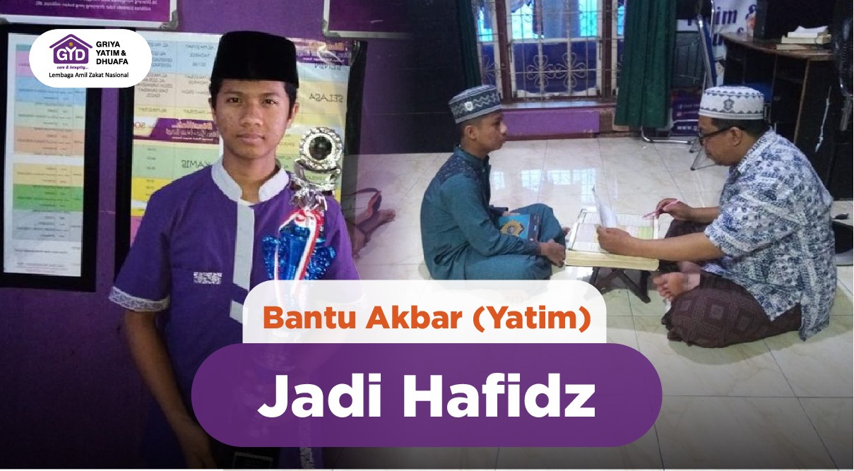 Bantu Akbar (Yatim) Jadi Hafidz
