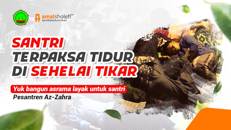 Bantu Bangun Asrama Pesantren Untuk Para Santri Berprestasi