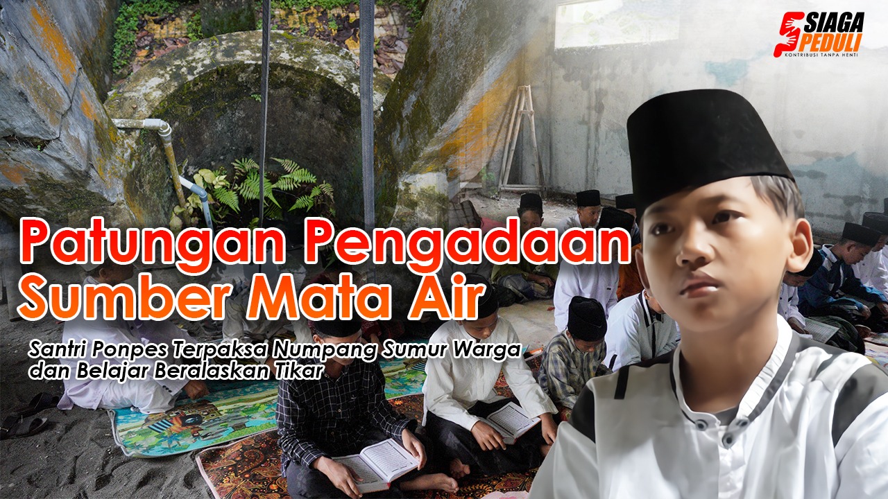 Tidak Punya Sumber Air, Tempat Belajar Seadanya, Kisah Pondok Pesantren Al Falah Darul Muttaqin