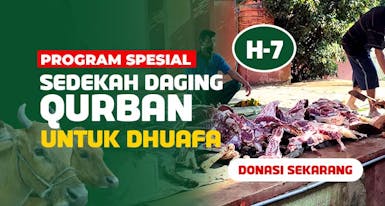 URGENT !! SEDEKAH DAGING QURBAN UNTUK PARA DHUAFA DI PELOSOK