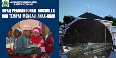 Infaq Pembangunan Musholla dan Tempat Mengaji Anak-anak