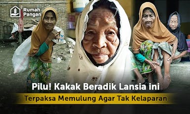 Sejahterakan Hidup Nek Derma dan Nek Perok, Kakak Beradik Lansia