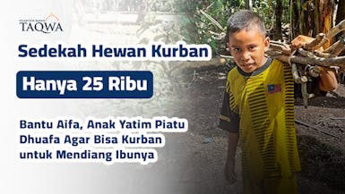 Wujudkan Mimpi Aifa agar Bisa Kurban atas Nama Ibu