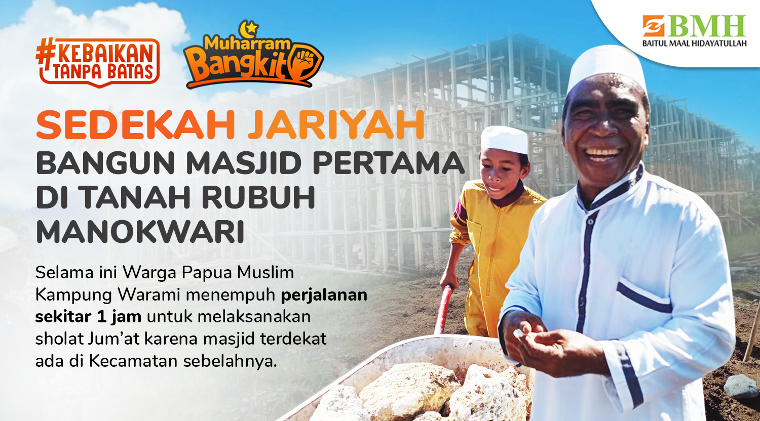 Sedekah Jariyah Bangun Masjid Pertama Di Manokwari