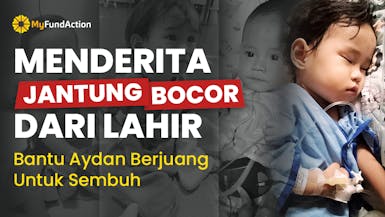 Aydan Butuh Kita! Jangan Biarkan Jantung Bocor Semakin Parah