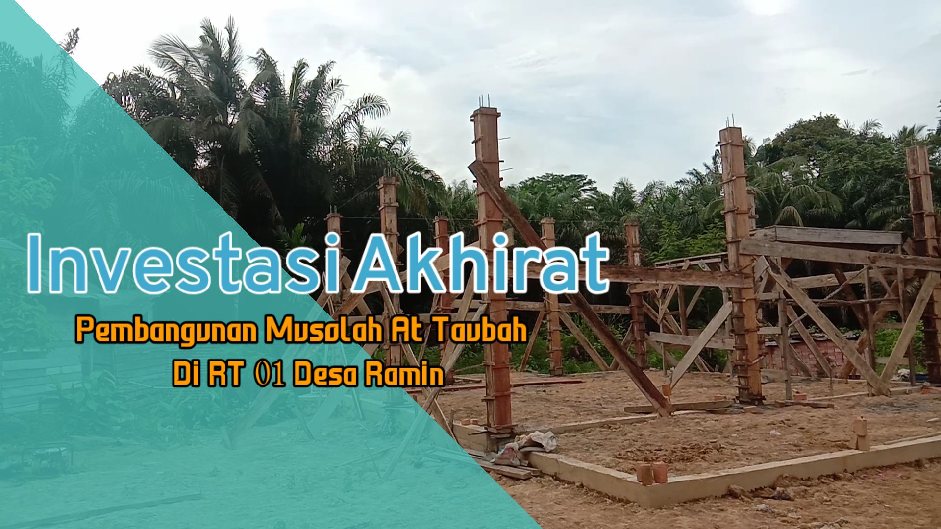 Wakaf Subuh : Pembangunan Musolah At taubah