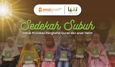 Bahagiakan Anak Yatim dan Penghafal Quran dengan Sedekah Shubuh