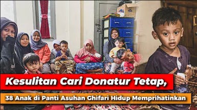 38 Anak di Panti Ghifari Berjuang untuk Bertahan