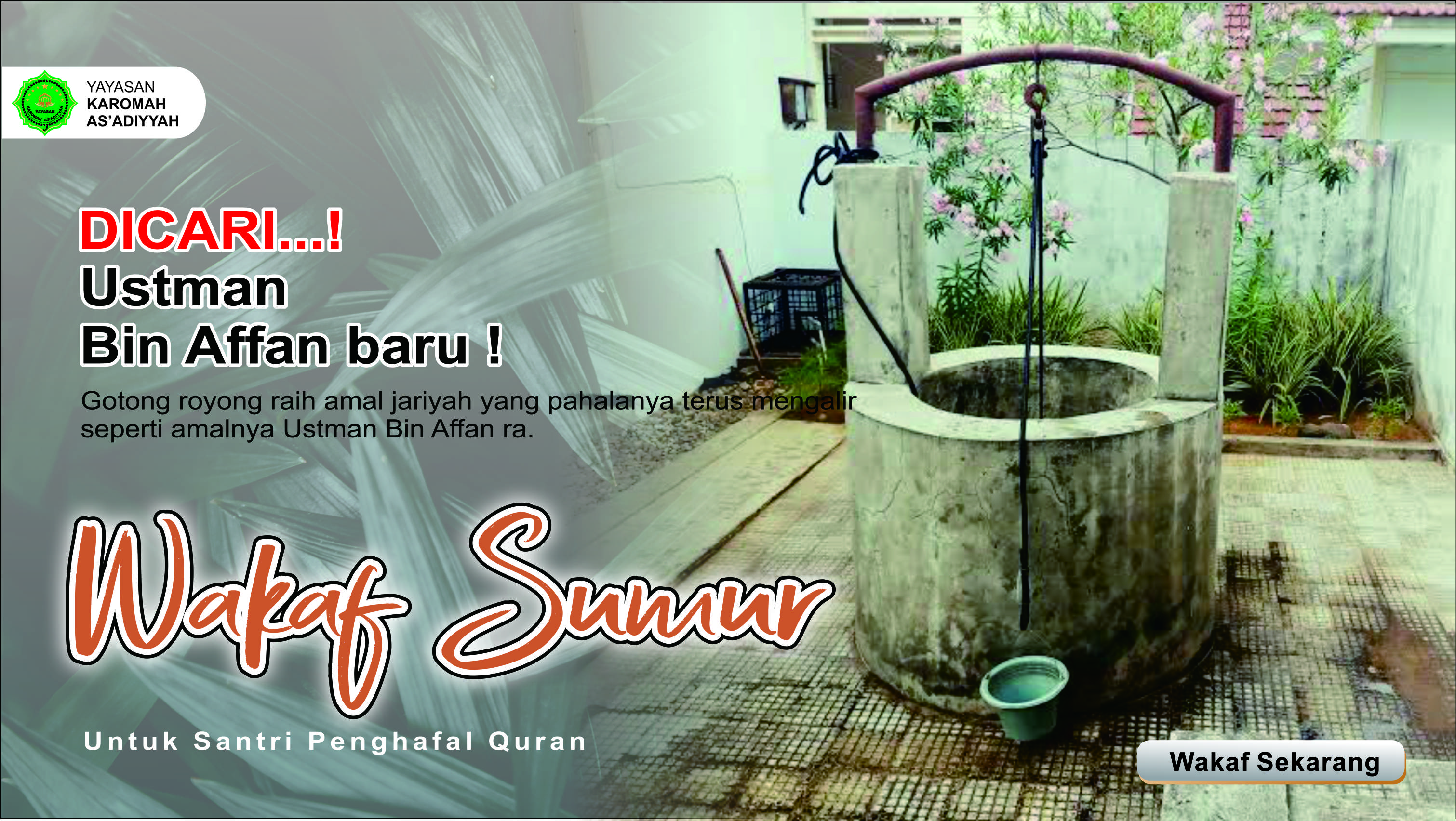 Patungan Wakaf Sumur Santri Tahfidz Quran 30 Juz