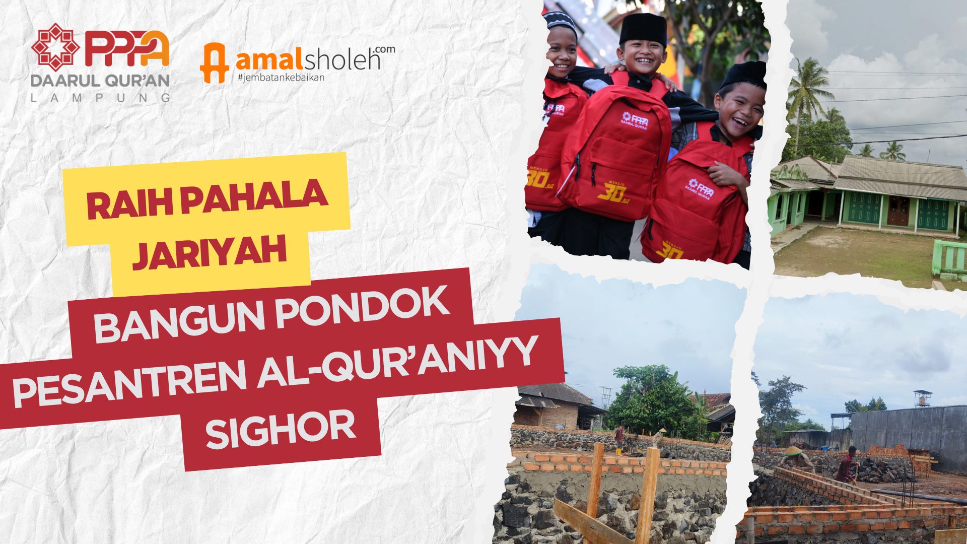 Raih Pahala Jariyah, Bangun Pondok Pesantren Al-Qur’aniyy Sighor