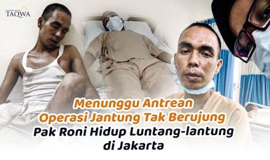 Bantu Pak Roni Bertahan Hidup Menunggu Jadwal Operasi Jantung