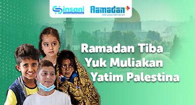 Bantu dan Muliakan Yatim Palestina