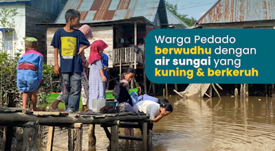 SUMBER AIR BERSIH MASYARAKAT DESA PEDADO