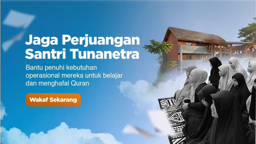 Sedekah Kebutuhan Santri Tuna Netra Penghafal Quran