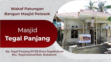 Wakaf Pembangunan Masjid Tegal Panjang