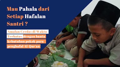 Sedekah Makan Santri Penghafal Al-Quran