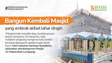 Bangun Kembali Masjid Yang Ambruk Akibat Lahar Dingin