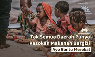 Sedekah Paket Makanan Bergizi untuk Anak Pedalaman