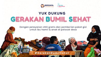 Gerakan Bumil Sehat, Ibu Sehat Bayi Lahir Selamat