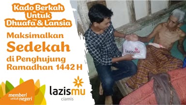 Kado Berkah Sembako Untuk Dhuafa & Lansia #BerbagiBerkahRamadhan Hari ke-29