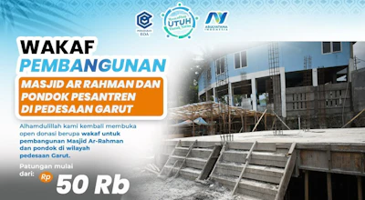Bangun Masjid Ar Rahman dan Pondok Yatim di Pedesaan Garut