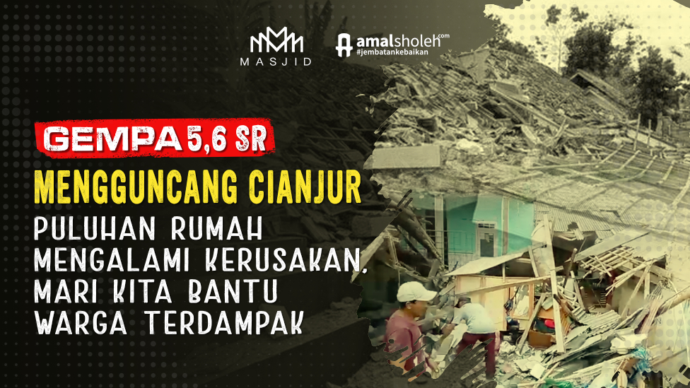 Darurat! Bantu Warga Terdampak Gempa Cianjur