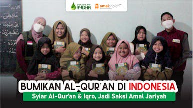 Sedekah Al-Qur'an & Iqro untuk Indonesia, Amal Jariyah Bagi Kita