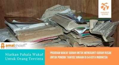 Program Wakaf Quran untuk Pengadaan & Penggantian Mushaf Rusak